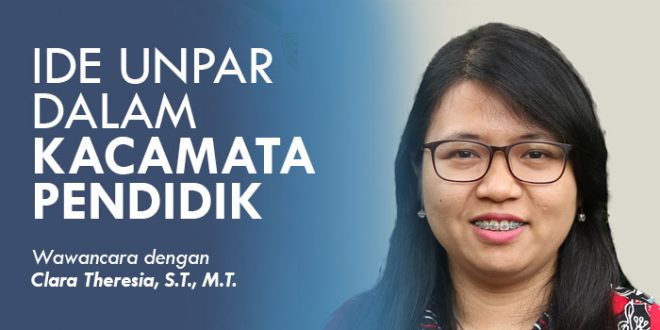 IDE Unpar Dalam Kacamata Pendidik