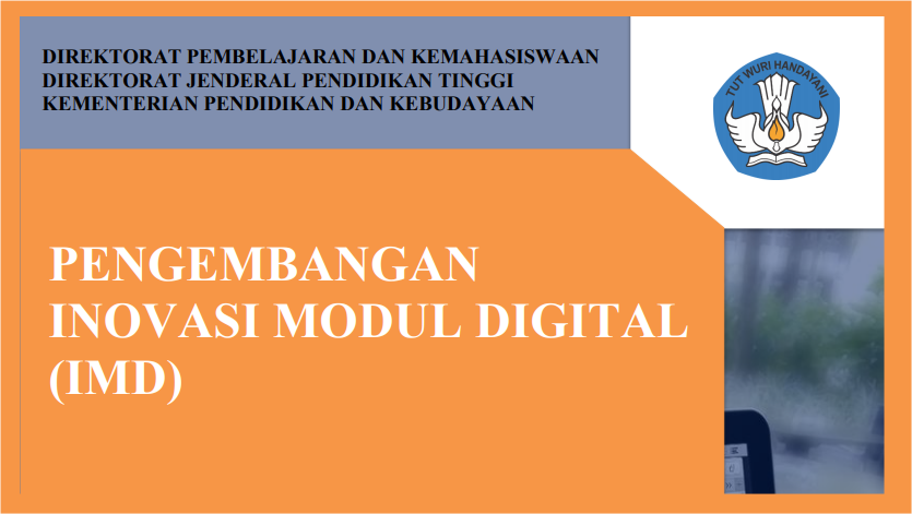 Hibah Pengembangan Inovasi Modul Digital (IMD)