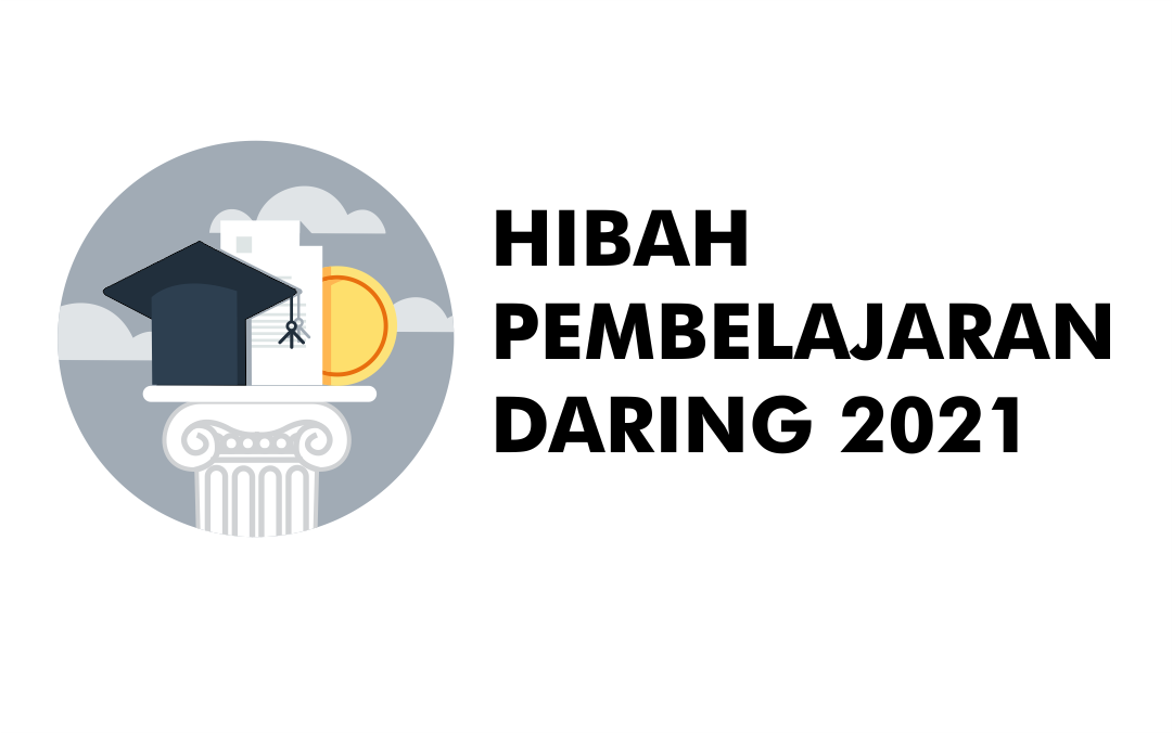 Hibah Pembelajaran Daring 2021