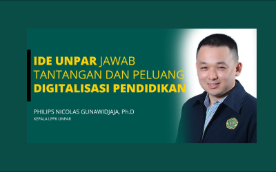 IDE UNPAR Jawab Tantangan dan Peluang Digitalisasi Pendidikan