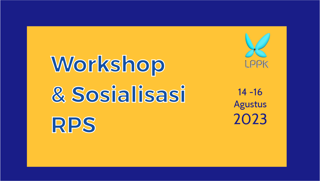 Workshop dan Sosialisasi RPS