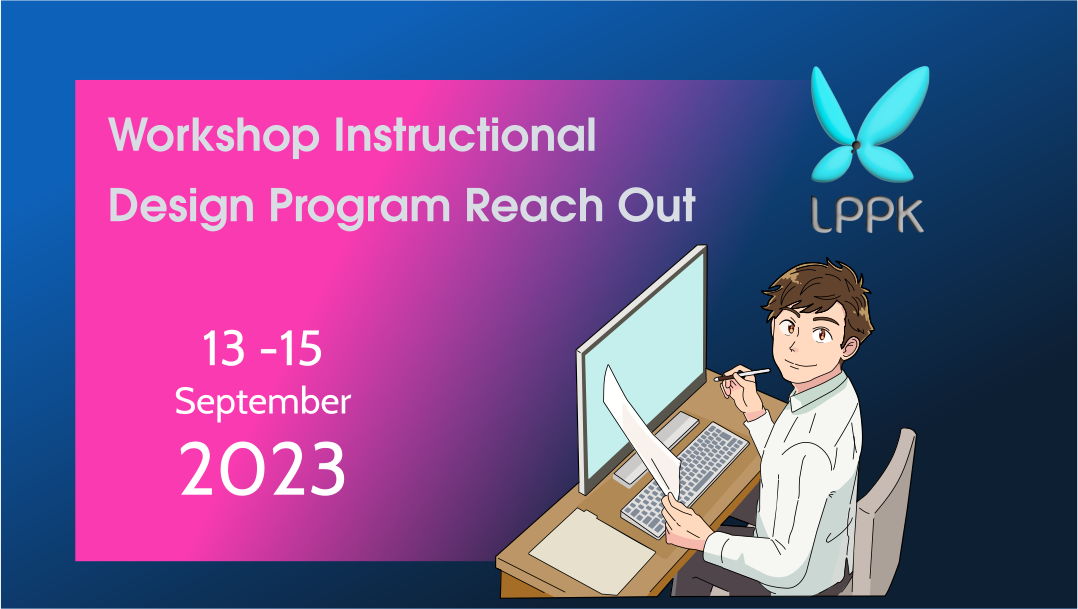 Workshop Instructional Design Program Reach Out